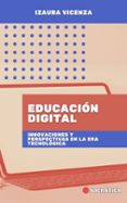 EDUCACIÓN DIGITAL: INNOVACIONES Y PERSPECTIVAS EN LA ERA TECNOLÓGICA