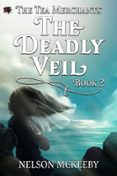 THE DEADLY VEIL
