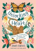 UNLOCKING THE HEART  (edición en inglés)