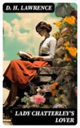 Descarga gratuita de libros de certificación. LADY CHATTERLEY'S LOVER  (edición en inglés)