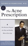 the acne prescription: the perricone program for clear and health y skin at every age-nicholas perricone-9780060188788 the acne prescription: the perricone program for clear and health y skin at every age-nicholas perricone-9780060188788