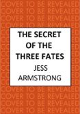 Descargas de libros reales gratis THE SECRET OF THE THREE FATES  (edición en inglés) iBook