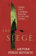 the siege-arturo perez-reverte-9780753829288 the siege-arturo perez-reverte-9780753829288