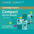 compact key for schools class audio cd-9781107618688 compact key for schools class audio cd-9781107618688
