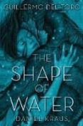 the shape of water (film)-guillermo del toro-9781250302588 the shape of water (film)-guillermo del toro-9781250302588