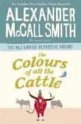 the colours of all the cattle-alexander mccall smith-9781408711088 the colours of all the cattle-alexander mccall smith-9781408711088