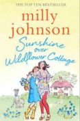 sunshine over wildflower cottage-milly johnson-9781471140488 sunshine over wildflower cottage-milly johnson-9781471140488