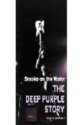 smoke on the water: the deep purple story-dave thompson-9781550226188 smoke on the water: the deep purple story-dave thompson-9781550226188