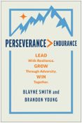 PERSEVERANCE > ENDURANCE