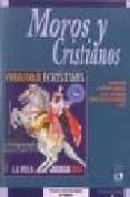 moros y cristianos: representaciones del otro en las fiestas del mediterraneo occidental-jose antonio gonzalez alcantud-9782858166688 moros y cristianos: representaciones del otro en las fiestas del mediterraneo occidental-jose antonio gonzalez alcantud-9782858166688