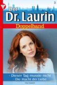 Descargas de libros electrónicos en línea DER NEUE DR. LAURIN DOPPELBAND 3 – ARZTROMAN 9783740958688