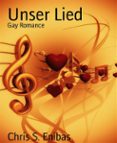 Nuevo libro electrónico de lanzamiento UNSER LIED (Spanish Edition) DJVU de CHRIS S. ENIBAS 9783748720188