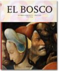 el bosco: la obra completa - pintura-walter bosing-9783836513388 el bosco: la obra completa - pintura-walter bosing-9783836513388