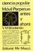 movil perpetuo antes y ahora-v.m. brodianski-9785030016788 movil perpetuo antes y ahora-v.m. brodianski-9785030016788