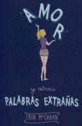 amor y otras palabras extrañas-9786071132888 amor y otras palabras extrañas-9786071132888