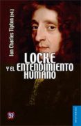 locke y el entendimiento humano-ian charles (ed.) tipton-9786071621788 locke y el entendimiento humano-ian charles (ed.) tipton-9786071621788
