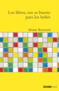 los libros, eso es bueno para los bebes (ebook)-9786077358688 los libros, eso es bueno para los bebes (ebook)-9786077358688