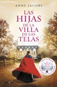 las hijas de la villa de las telas-anne jacobs-9788401021688 las hijas de la villa de las telas-anne jacobs-9788401021688