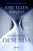 una noche. deseada-jodi ellen malpas-9788408132288 una noche. deseada-jodi ellen malpas-9788408132288