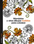 mandalas y otros dibujos budistas para colorear-9788408136088 mandalas y otros dibujos budistas para colorear-9788408136088