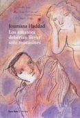los amantes deberian llevar solo mocasines-joumana haddad-9788415168188 los amantes deberian llevar solo mocasines-joumana haddad-9788415168188