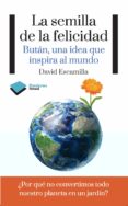 la semilla de la felicidad-david escamilla-9788415577188 la semilla de la felicidad-david escamilla-9788415577188