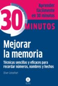 mejorar la memoria-oliver geisselhart-michael munz-9788415618188 mejorar la memoria-oliver geisselhart-michael munz-9788415618188