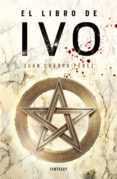 el libro de ivo (la saga de la ciudad 1) (ebook)-juan cuadra perez-9788415831488 el libro de ivo (la saga de la ciudad 1) (ebook)-juan cuadra perez-9788415831488