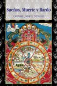sueños, muerte y bardo (ebook)-gueshe jampel senghe-9788415912088 sueños, muerte y bardo (ebook)-gueshe jampel senghe-9788415912088