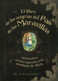 el libro de los enigmas del pais de las maravillas-r. w. galland-9788415989288 el libro de los enigmas del pais de las maravillas-r. w. galland-9788415989288