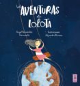 las aventuras de lolota-alejandra romero-angel fernandez fermoselle-9788416023288 las aventuras de lolota-alejandra romero-angel fernandez fermoselle-9788416023288