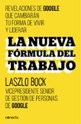 la nueva formula del trabajo-laszlo bock-9788416029488 la nueva formula del trabajo-laszlo bock-9788416029488