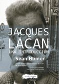 jacques lacan una introducción-sean homer-9788416032488 jacques lacan una introducción-sean homer-9788416032488