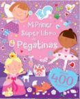 mi primer super libro de pegatinas-9788416221288 mi primer super libro de pegatinas-9788416221288