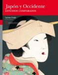 japon y occidente. estudios comparados (ebook)-9788416272488 japon y occidente. estudios comparados (ebook)-9788416272488