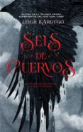 seis de cuervos-leigh bardugo-9788416387588 seis de cuervos-leigh bardugo-9788416387588