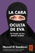 la cara oculta de eva (ebook)-nawal el saadawi-9788416523788 la cara oculta de eva (ebook)-nawal el saadawi-9788416523788