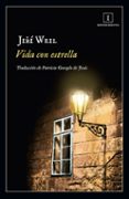 vida con estrella-jiri weil-9788416542888 vida con estrella-jiri weil-9788416542888