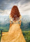 la orquidea prohibida-sharon biggs waller-9788416550388 la orquidea prohibida-sharon biggs waller-9788416550388