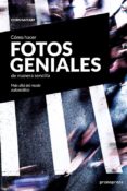 como hacer fotos geniales de manera sencilla-chris gatcum-9788416851188 como hacer fotos geniales de manera sencilla-chris gatcum-9788416851188