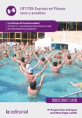 eventos en fitness seco y acuatico. afda0210 (ebook)-9788417026288 eventos en fitness seco y acuatico. afda0210 (ebook)-9788417026288