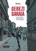 gerezi garaia - lucio urtubiaren bizitzari buruzko eleberri grafico bat-9788417065188 gerezi garaia - lucio urtubiaren bizitzari buruzko eleberri grafico bat-9788417065188