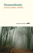 desmembrado (ebook)-joyce carol oates-9788417109288 desmembrado (ebook)-joyce carol oates-9788417109288