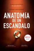 anatomía de un escándalo (ebook)-sarah vaughan-9788417167288 anatomía de un escándalo (ebook)-sarah vaughan-9788417167288