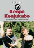 la ley del kenpo kenjukabo-javier de miguel-joaquin escrig-9788420303888 la ley del kenpo kenjukabo-javier de miguel-joaquin escrig-9788420303888