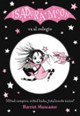 isadora moon va al colegio (isadora moon 1)-harriet muncaster-9788420485188 isadora moon va al colegio (isadora moon 1)-harriet muncaster-9788420485188