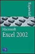 microsoft excel 2002 nd/dsc-patrick blattner-9788420532288 microsoft excel 2002 nd/dsc-patrick blattner-9788420532288
