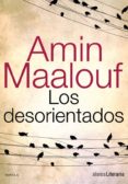 los desorientados (ebook)-amin maalouf-9788420609188 los desorientados (ebook)-amin maalouf-9788420609188