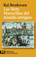 las siete maravillas del mundo antiguo-kai brodersen-9788420649788 las siete maravillas del mundo antiguo-kai brodersen-9788420649788