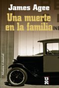 una muerte en la familia-james agee-9788420668888 una muerte en la familia-james agee-9788420668888